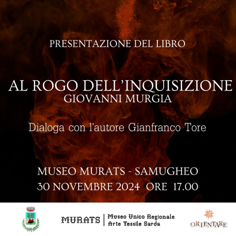 Presentazione libro: Al rogo dell'inquisizione di Giovanni Murgia