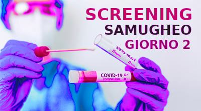 Emergenza Coronavirus - Seconda giornata dedicata allo screening della popolazione